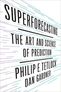 Book: Superforecasting